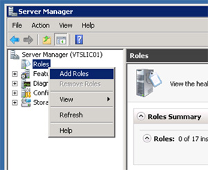 Desde la herramienta administrativa Server Manager, click con el botón derecho sobre Roles, y click en Add Roles