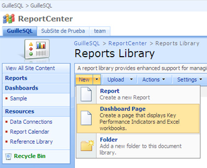 Crear un nuevo Dashboard desde una Report Library de MOSS 2007