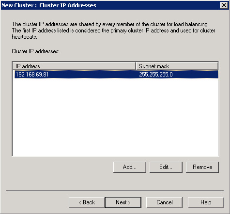 De vuelta al diálogo New Cluster : Cluster IP Addresses click Next