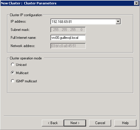 En el diálogo New Cluster : Cluster Parameters, debemos asignar a cada dirección IP del Cluster NLB (en nuestro caso, sólo tenemos una IP) un nombre (recomendable especificar el FQDN, y que esté registrado de antemano en DNS los registros de resolución directa e inversa) así como también deberemos configurar el Modo de Operación