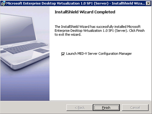 En breves instantes, MED-V Server quedará instalado. Click Finish para continuar.