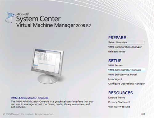 Virtual Machine Manager Administrator Console (VMM Console) Setup
