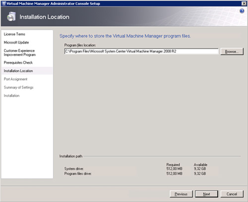 Virtual Machine Manager Administrator Console (VMM Console) Setup - Installation Location
