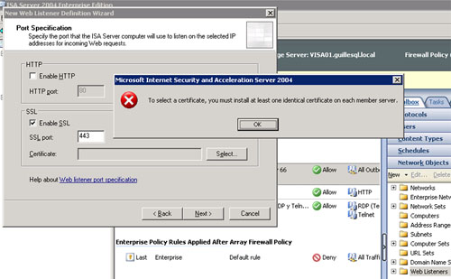 Error To select a certificate, you must install at least one identical certificate on each member server en ISA Server 2004