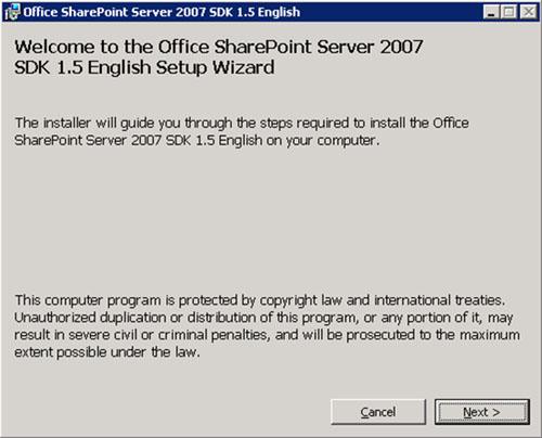 El siguiente paso, es la instalación del Office SharePoint Server 2007 SDK, actualmente disponible en la versión 1.5 (OfficeServerSDK.exe). También una instalación bastante sencilla. En la pantalla de Splash, click Next.