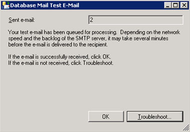 Se mostrará la pantalla Database Mail Test E-mail, en la cual deberemos especificar si el correo electrónico de prueba ha sido enviado con éxito o no.
